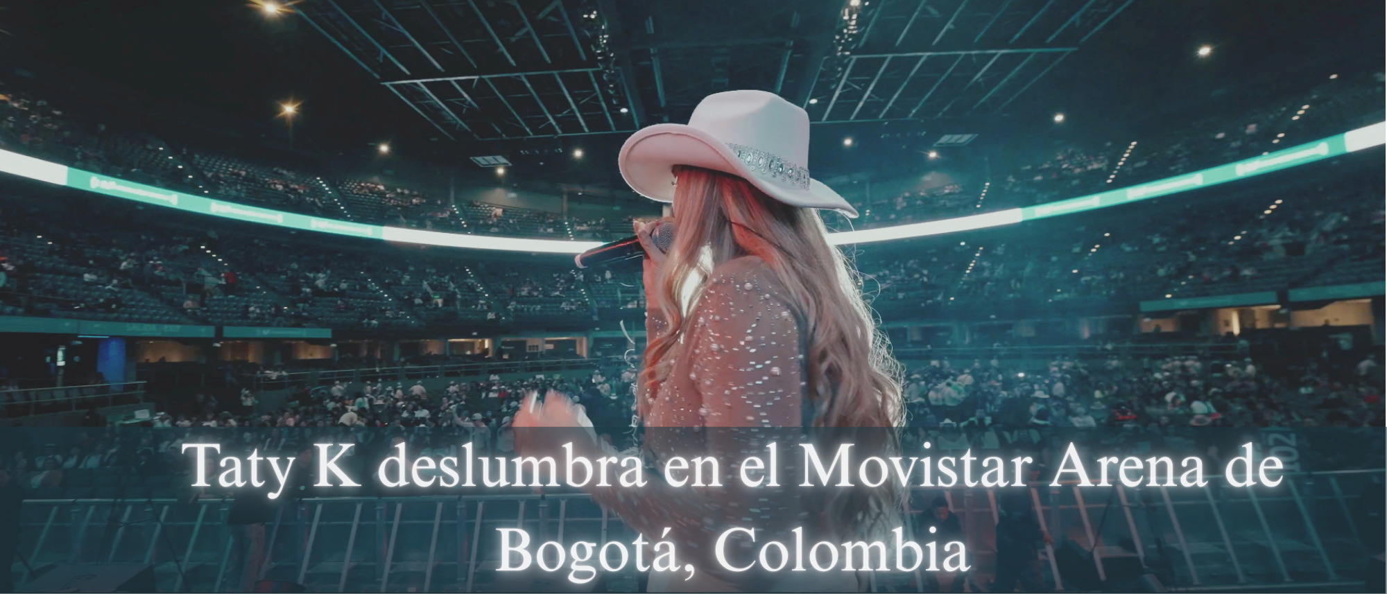 Taty K en el Movistar Arena: Una Noche Inolvidable en Bogotá